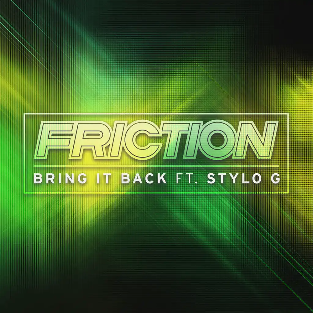 Bring It Back (ft. Stylo G)