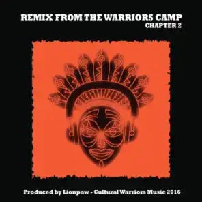 Remix from the Warriors Camp, Vol. 2