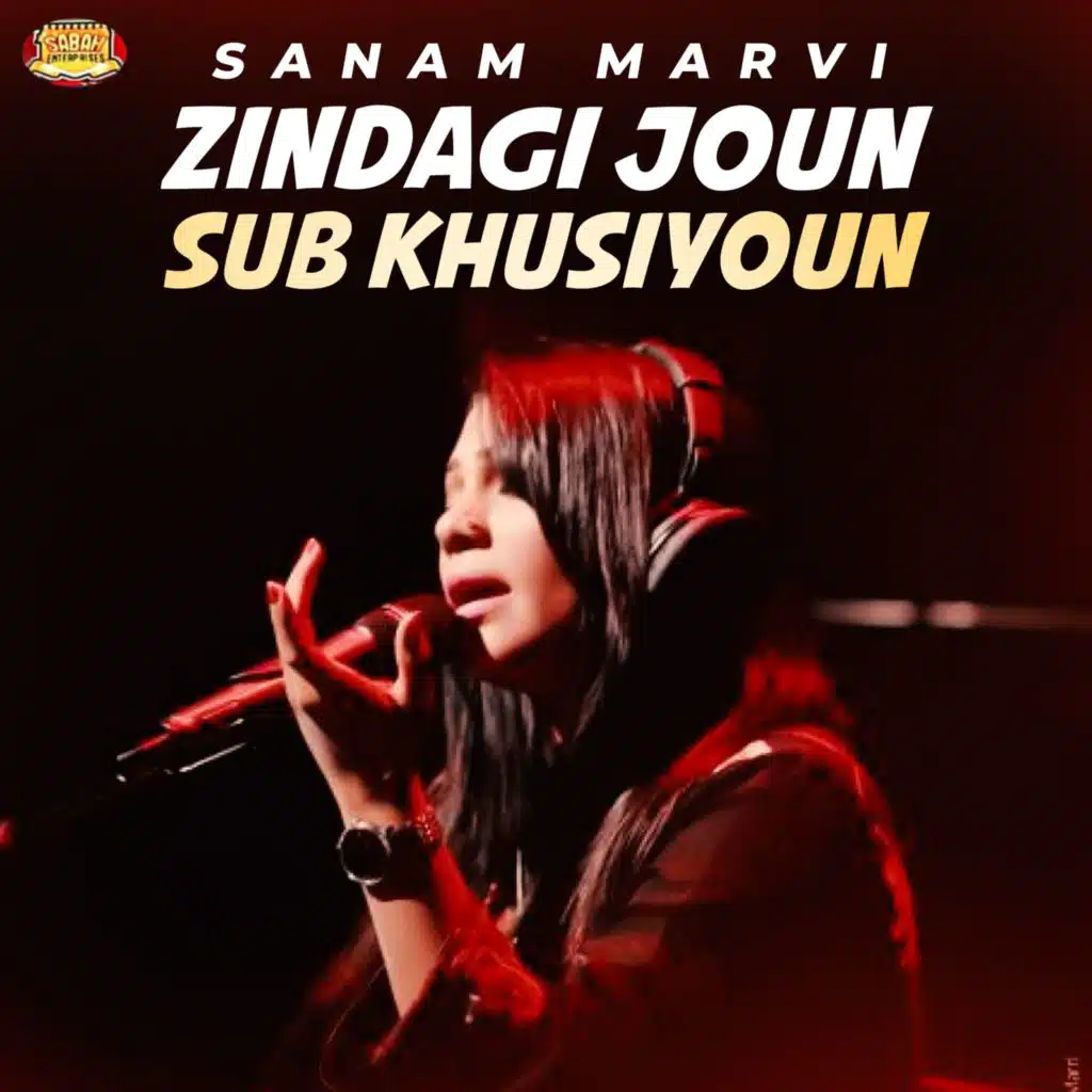 Zindagi Joun Sub Khusiyoun