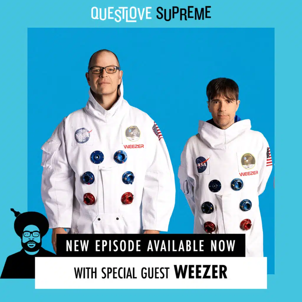 Questlove Supreme: Weezer