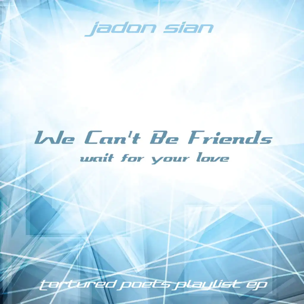 We Can't Be Friends (Wait for Your Love) (Acapella Vocal Mix 125 BPM)