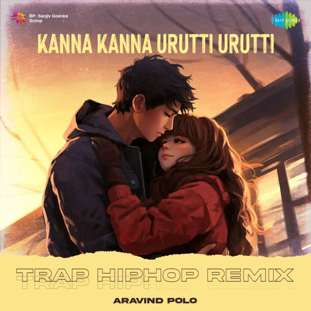 Kanna Kanna Urutti Urutti (Trap HipHop Remix) [feat. Aravind Polo]