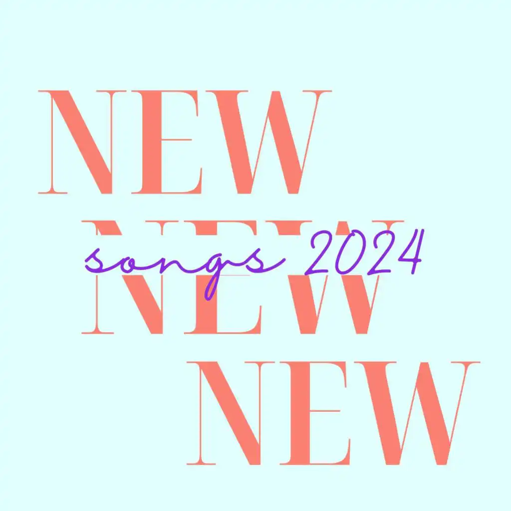 new songs 2024