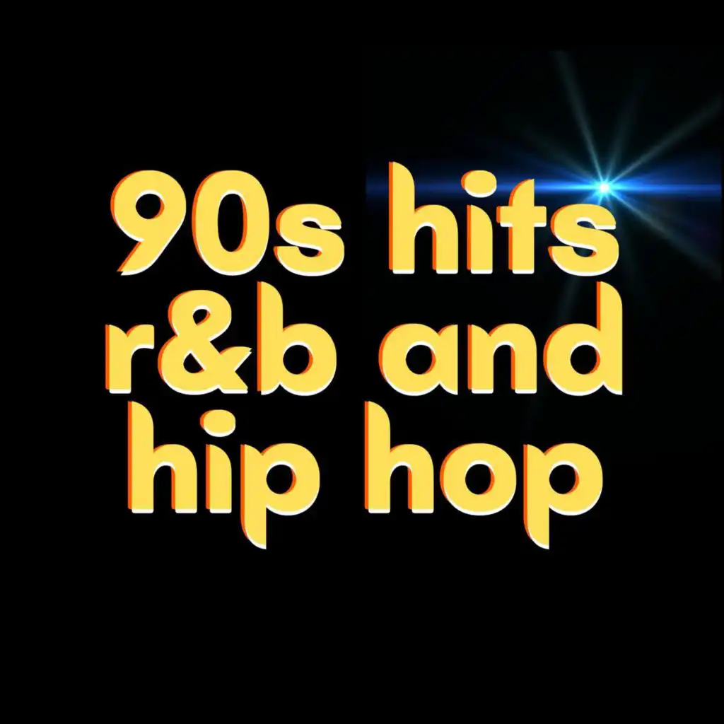 90s hits r&b and hip hop