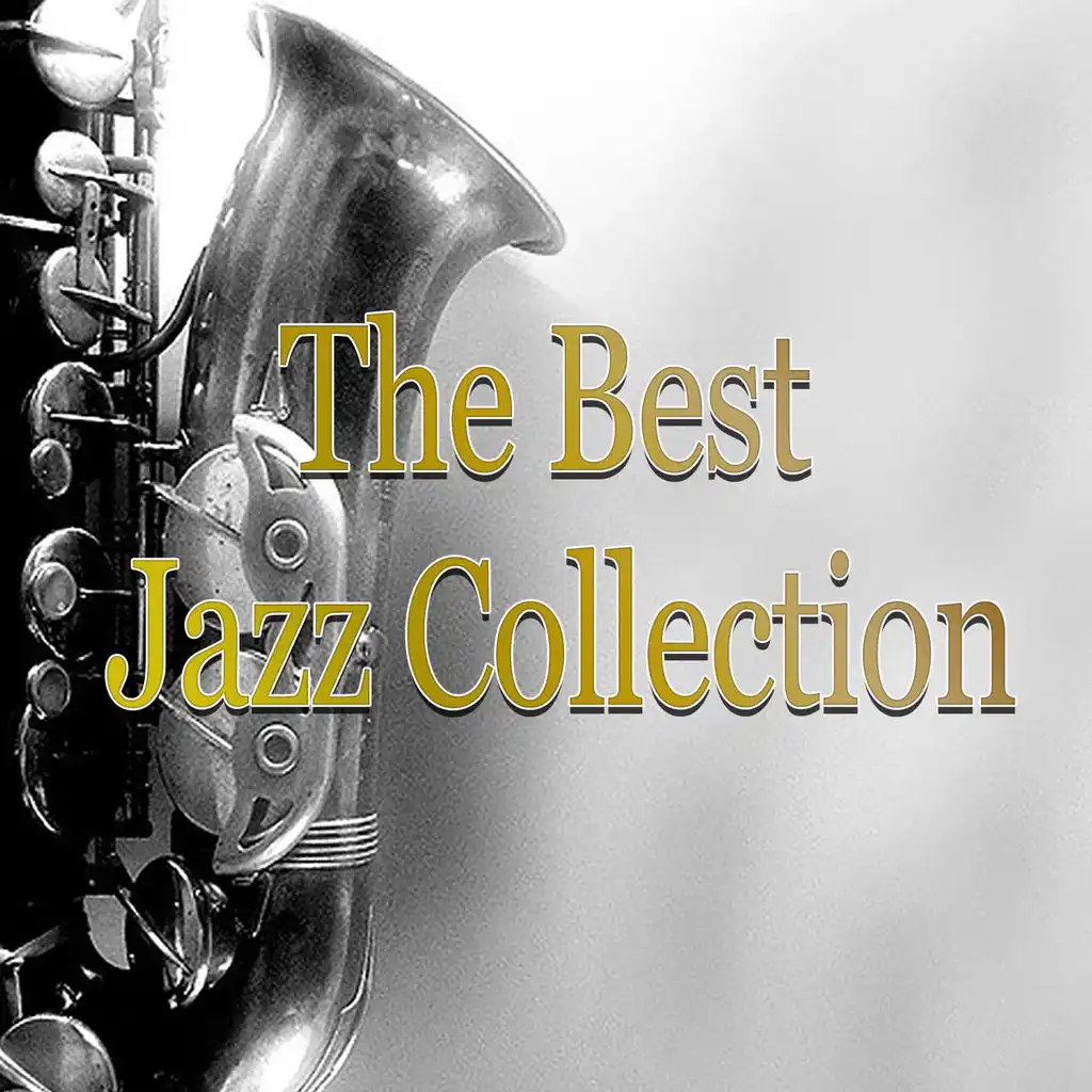 The Best Jazz Collection (Jazz Essential)