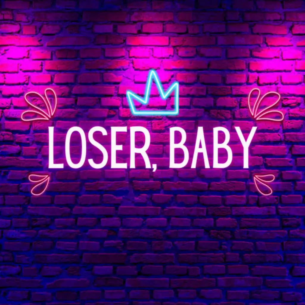 Loser, Baby (feat. Chloe Breez)