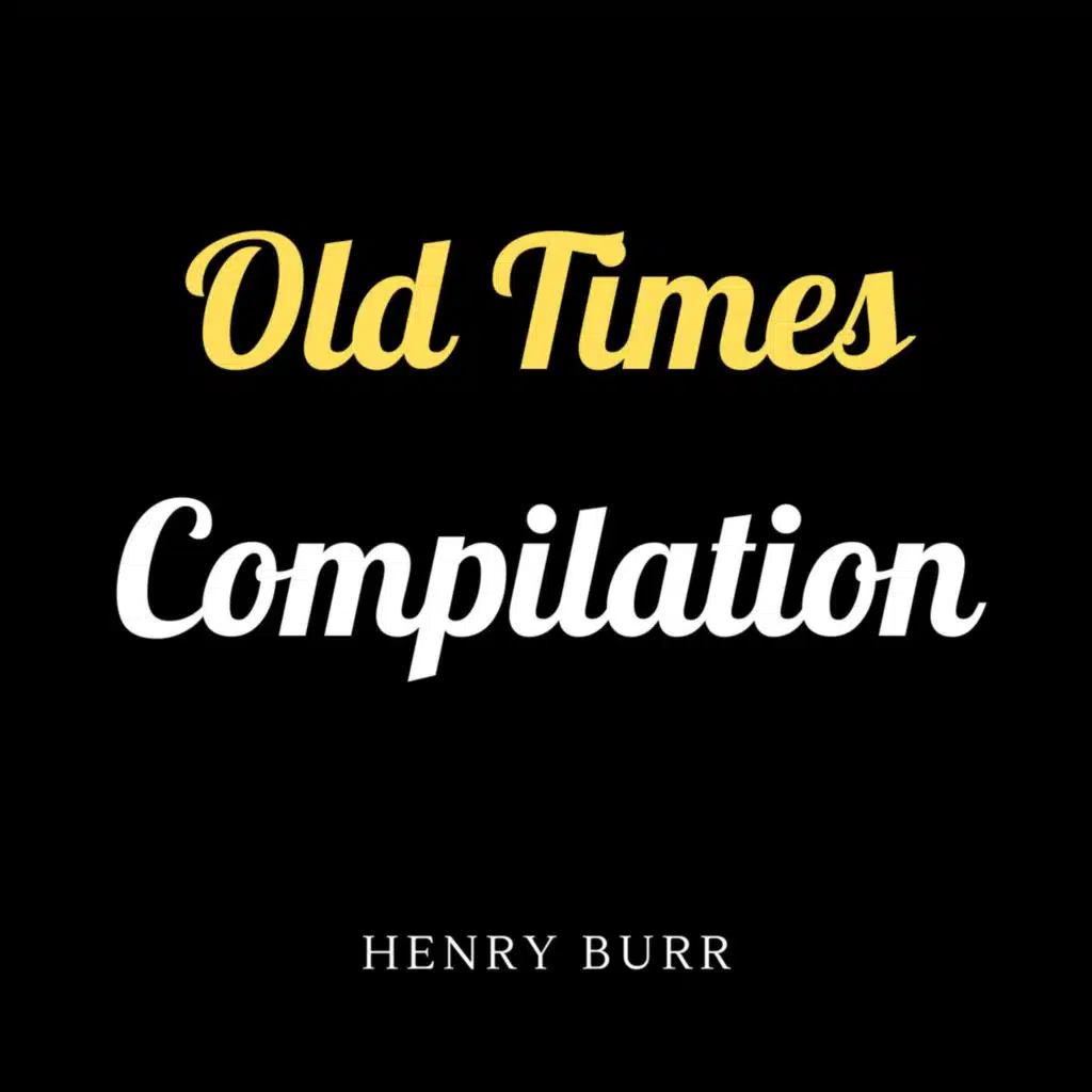 Old Times Compilation