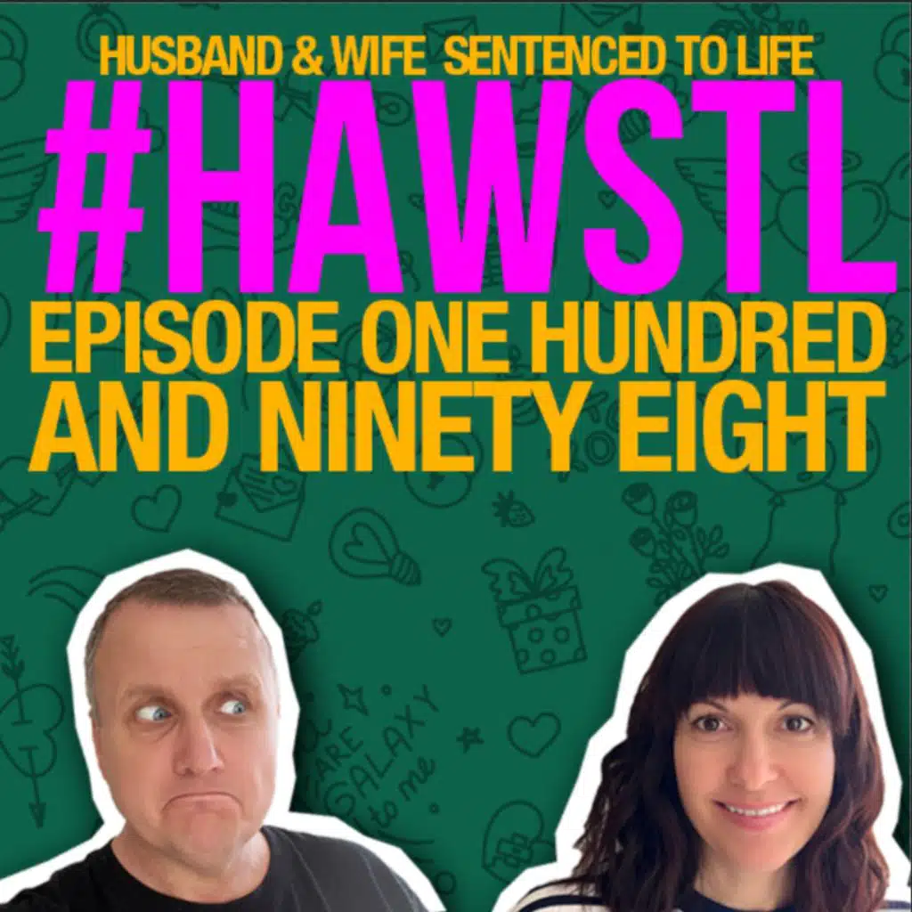 #HAWSTL 198 - Road Rage & Karaoke Parping