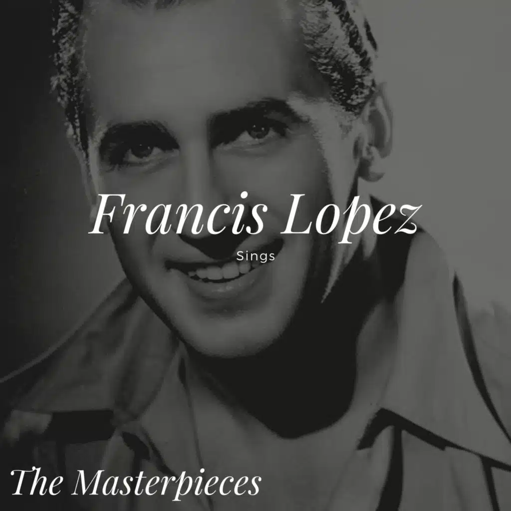 Francis Lopez