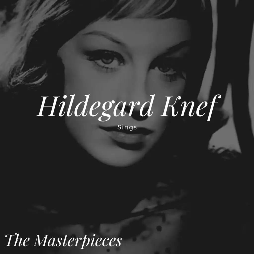 Hildegard Knef Sings - The Masterpieces