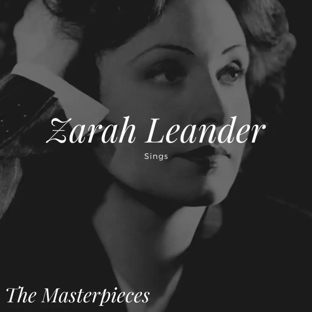 Zarah Leander Sings - The Masterpieces