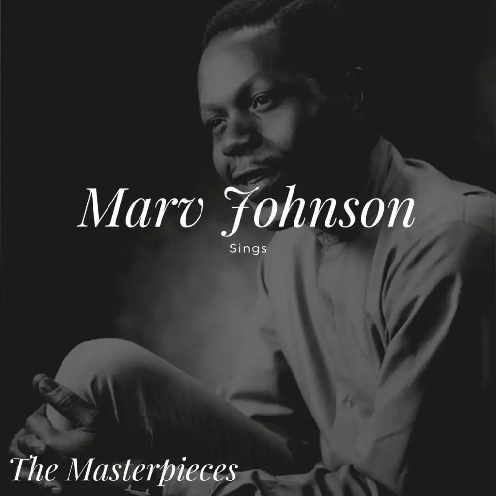 Marv Johnson Sings - The Masterpieces
