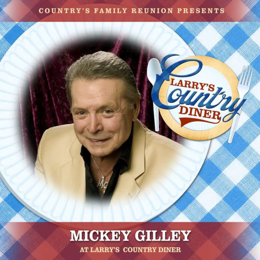 Mickey Gilley at Larry’s Country Diner (Live / Vol. 1)