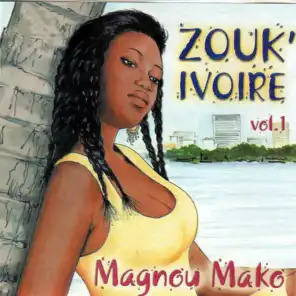 Zouk' Ivoire, vol. 1 (Magnou Mako)