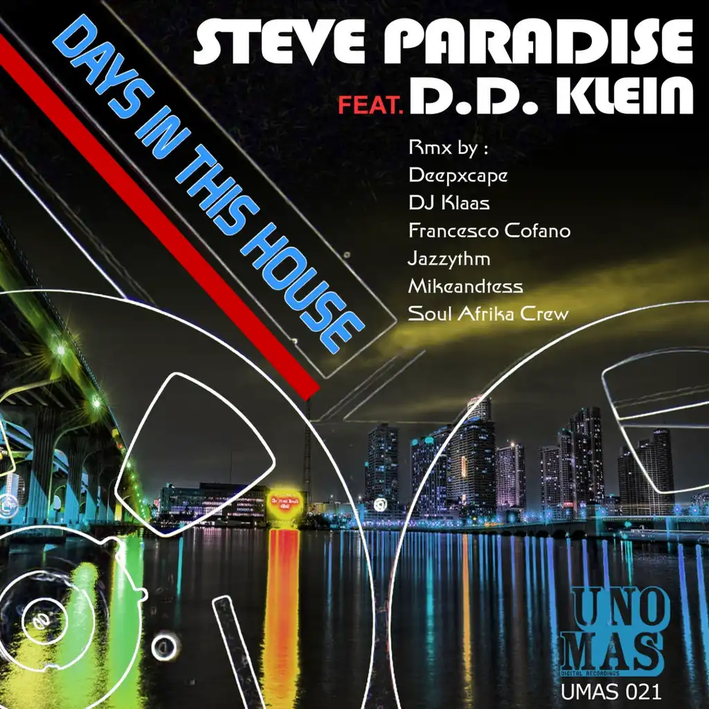 Days in This House (Steve Paradise Instrum Dub)