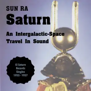 Saturn (El Saturn Records Singles 1955 - 1957)