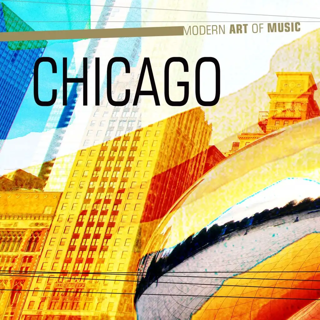 Modern Art of Music: Chicago