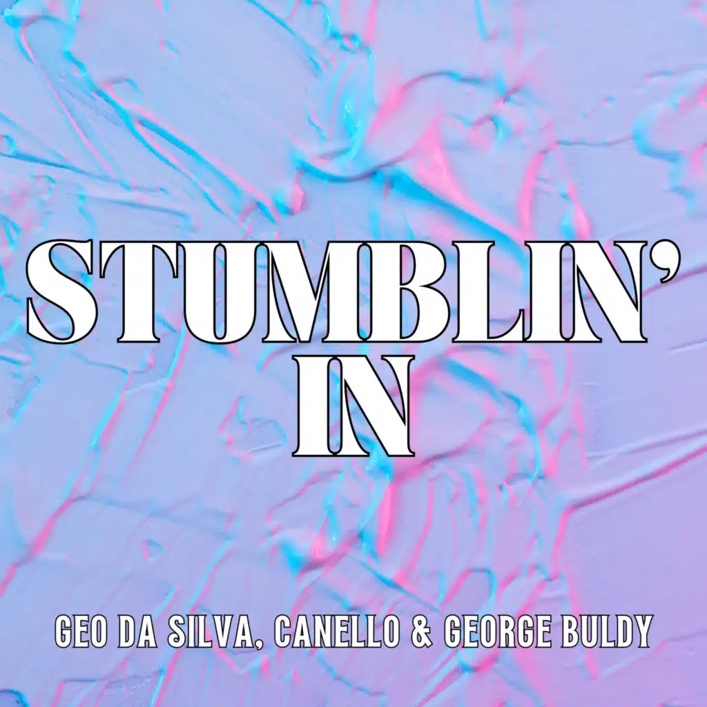 Stumblin' In (Extended Mix)