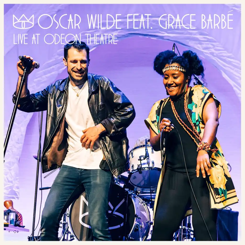 Oscar Wilde (live At Odeon Theatre) [feat. Grace Barbe]