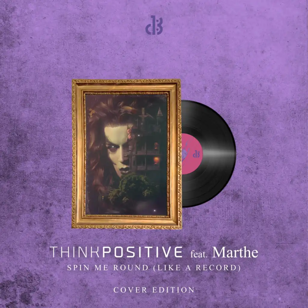 Think Positive & Marthe