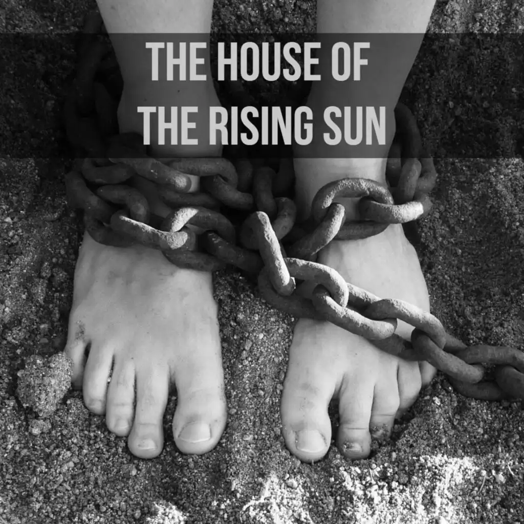 The House of the Rising Sun (Rising Sun Blues)