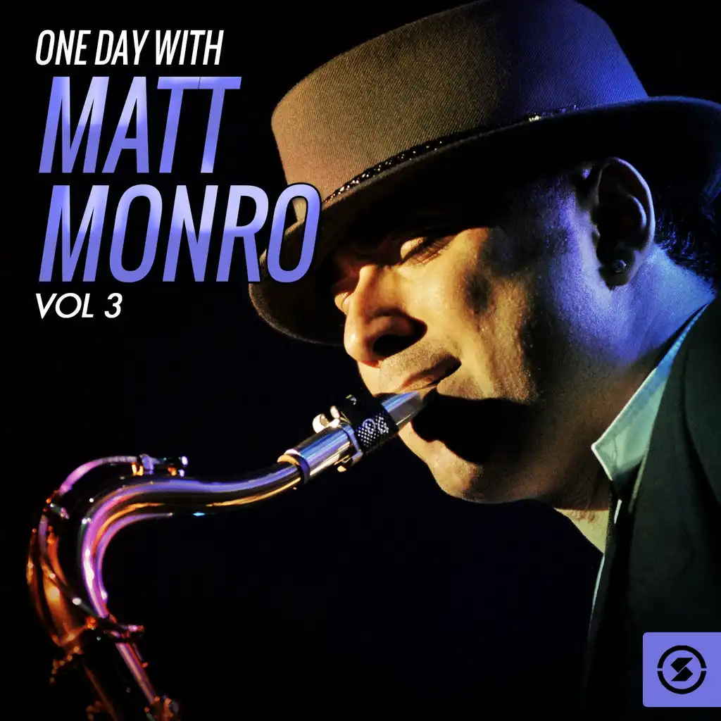 One Day with Matt Monro, Vol. 3