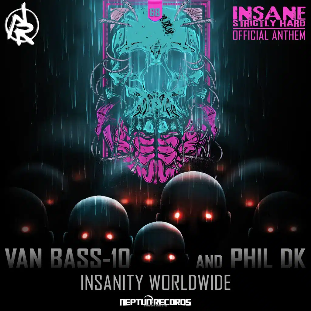 Insanity Worldwide (Insane Anthem)