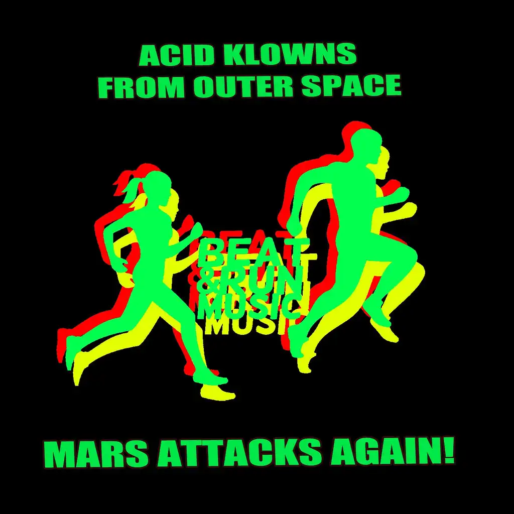 Mars Attacks Again! (Dub Mix)