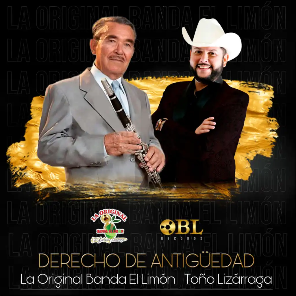 Toño Lizarraga & La Original Banda El Limón de Salvador Lizárraga