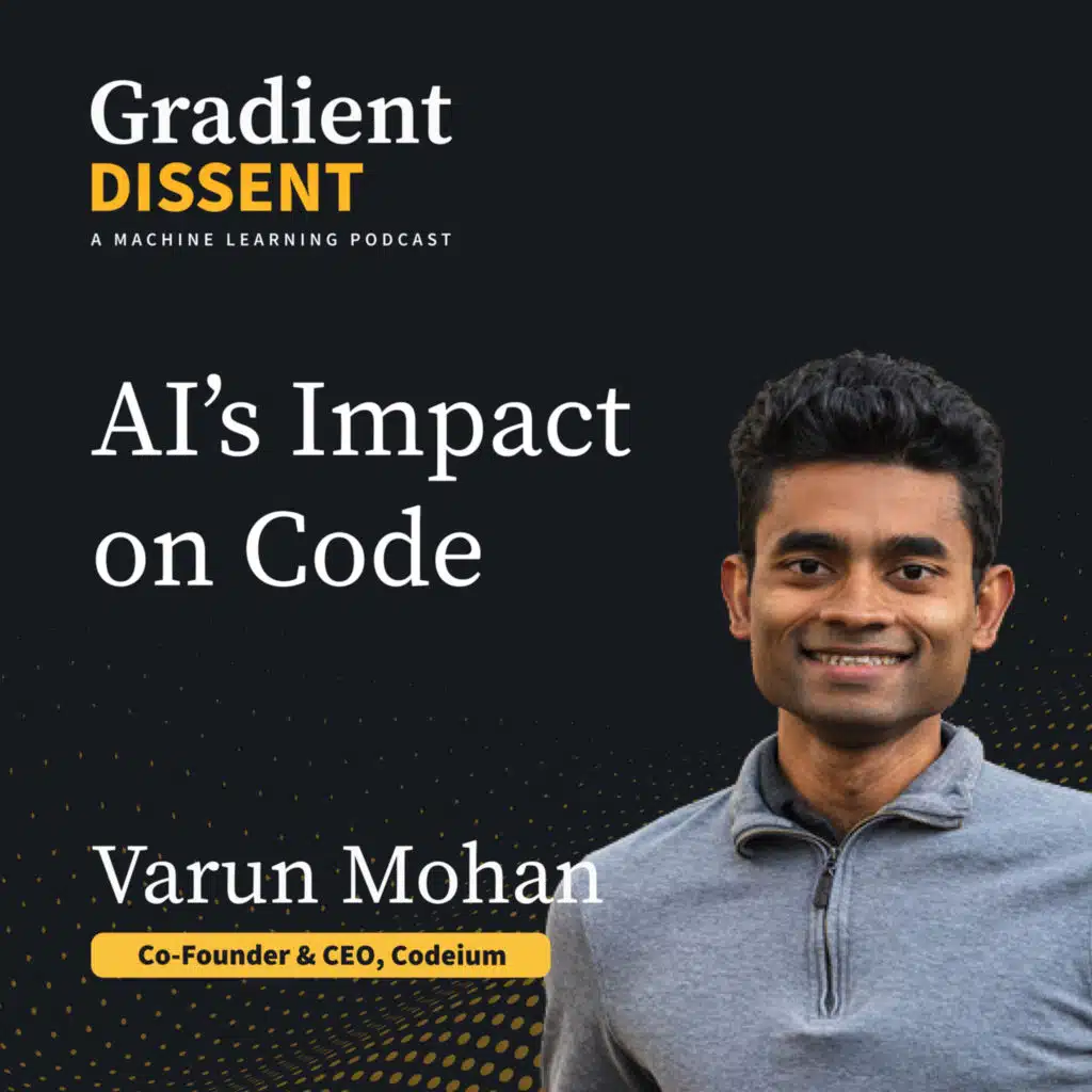 The Future of AI in Coding with Codeium CEO Varun Mohan