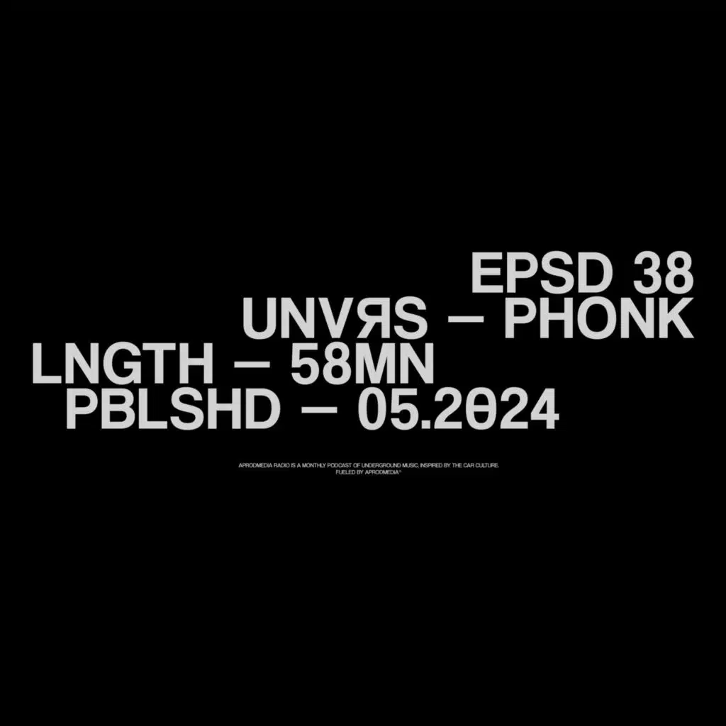 EP038 - OFF TO THE SOUTH I PHONK MIX
