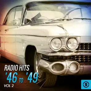 Radio Hits '46 to '49, Vol. 2