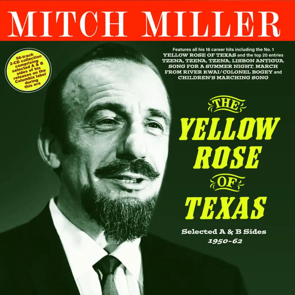 The Yellow Rose Of Texas: Selected A & B Sides 1950-62