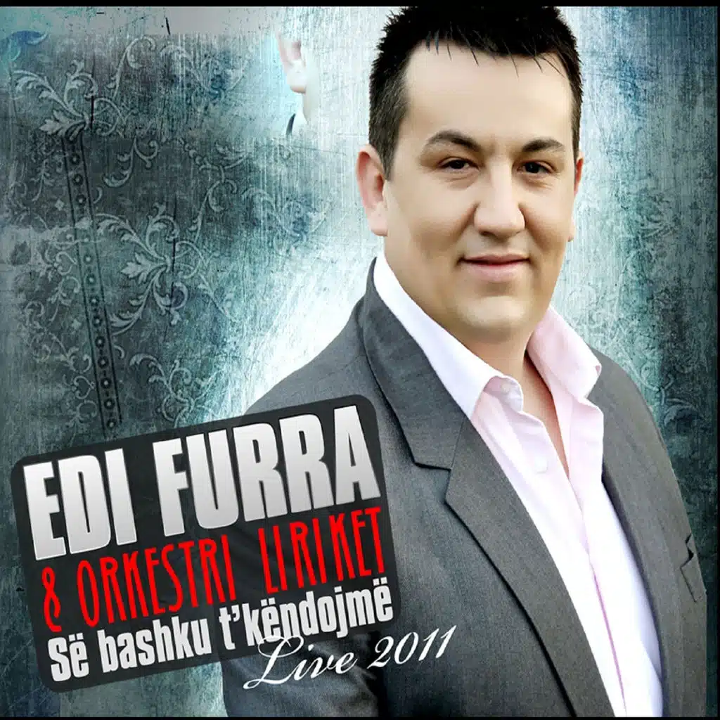 Së bashku t'këndojmë (Live 2011)