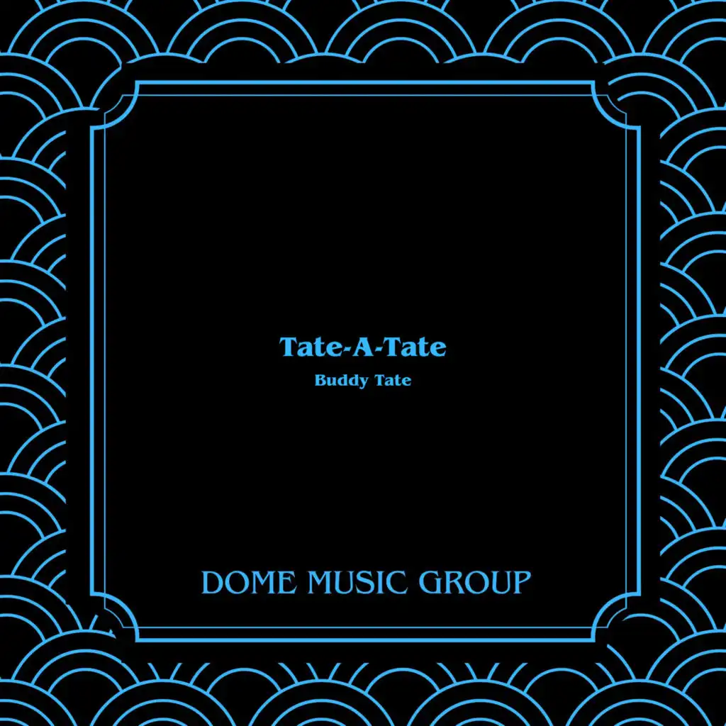 Tate-A-Tate (Remastered) [feat. Clark Terry]