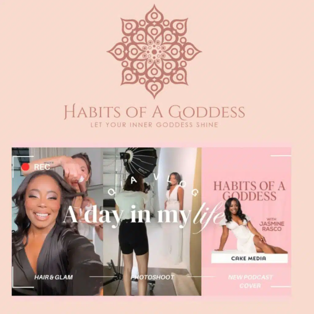 Q/A GET TO KNOW THE GODDESS BEHIND HABITS OF A GODDESS PODCAST (Jasmine Rasco) + New Podcast Cover