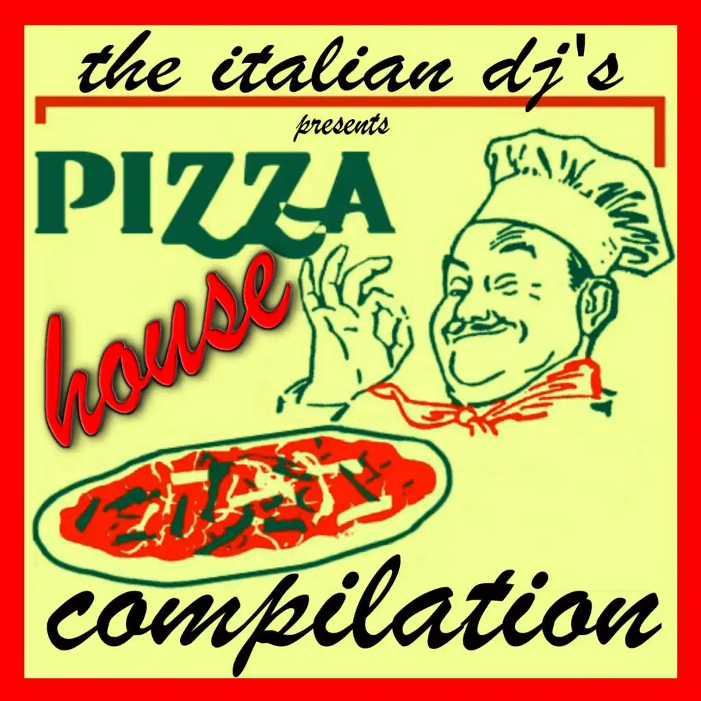 Pizza House Compilation