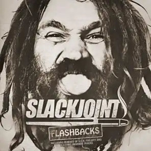 Flashbacks (Slackjoint Remixes)