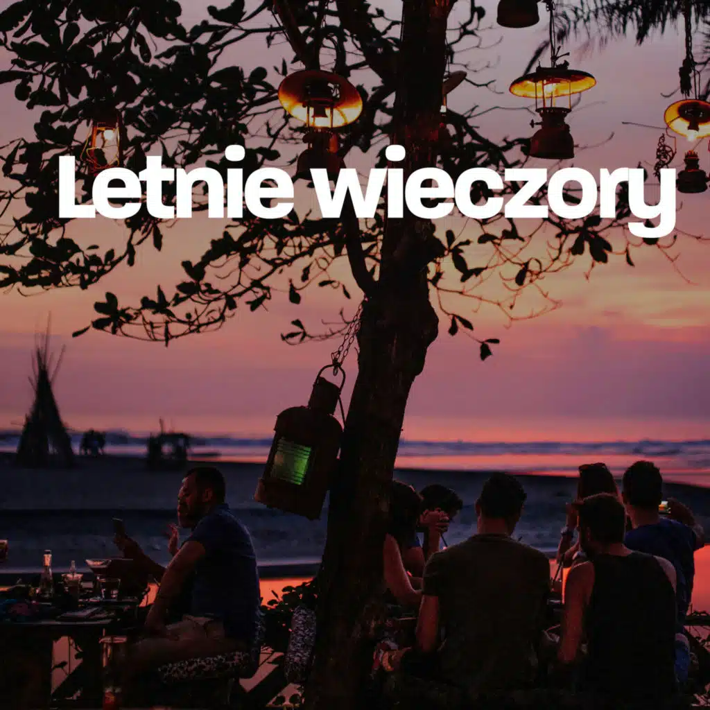 Letnie wieczory
