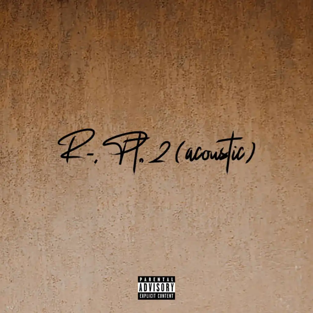 R-, Pt. 2 (feat. Amoit & Phoebe Thestor) (Acoustic Version)