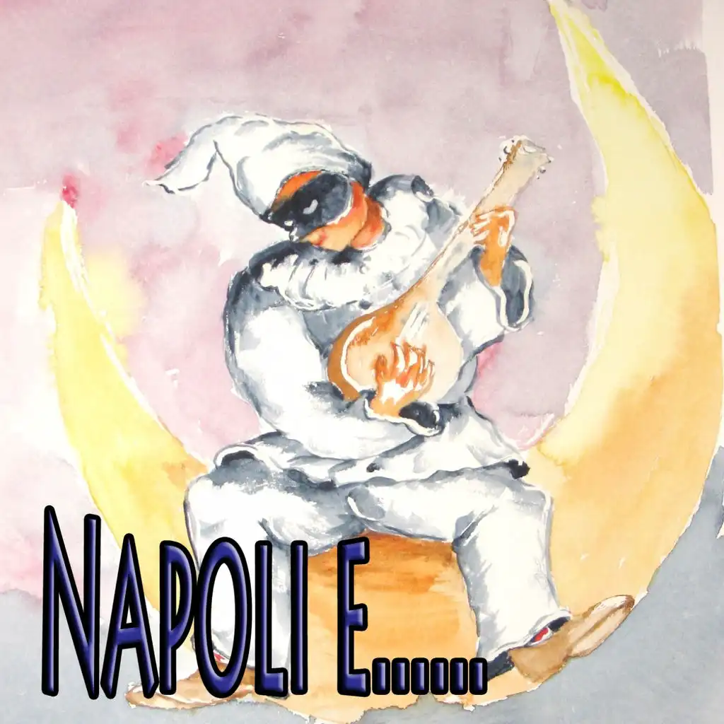 Napoli e........ (Cover, Old Italian Music)
