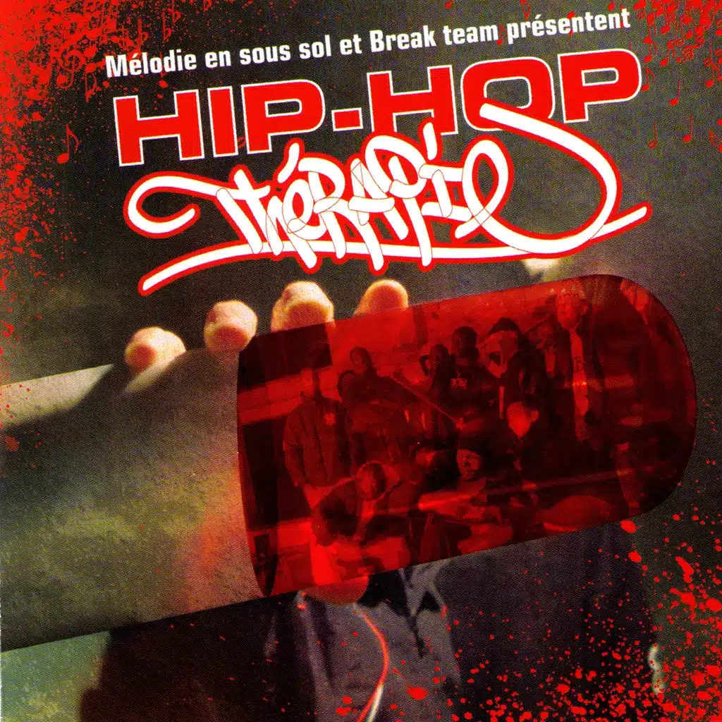 Mélodie en sous Sol & Break Team Presents: Hip Hop Thérapie