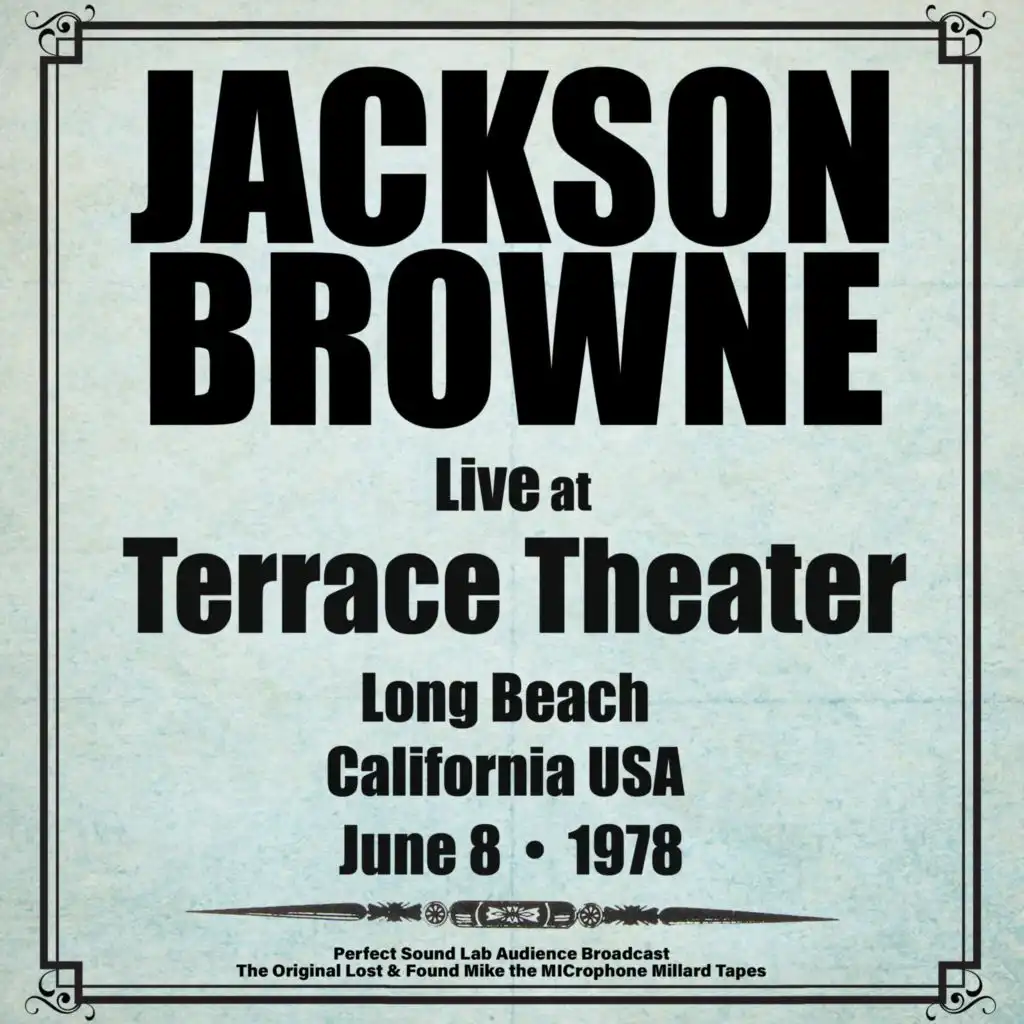 Terrace Theater, Long Beach, California - 8th June 1978 (Live from Long Beach, California)