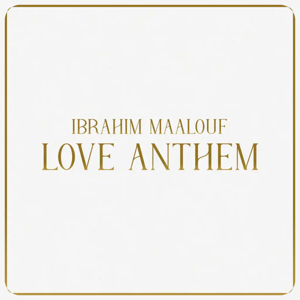 Love Anthem