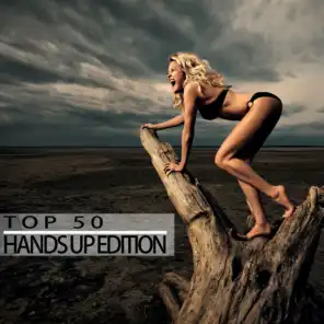 Top 50 Hands Up Edition