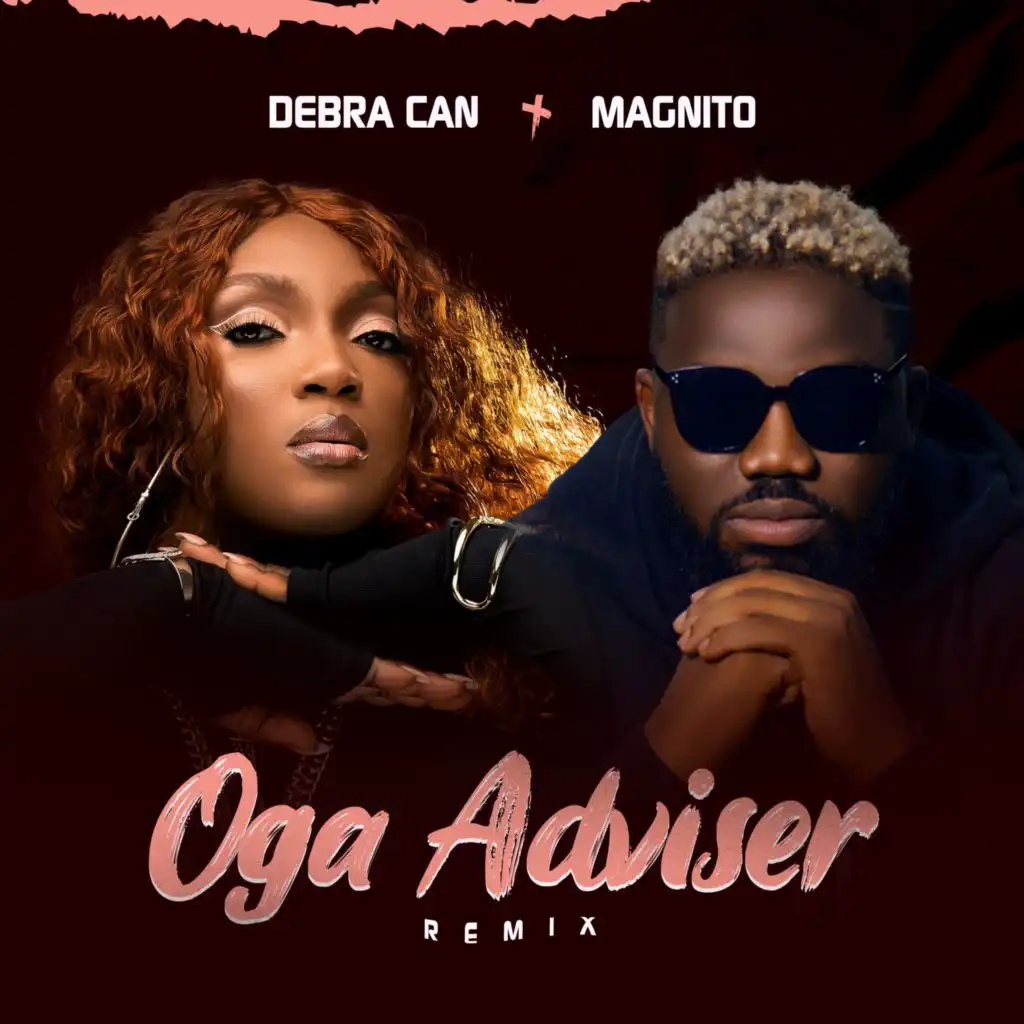 Oga Adviser (Remix)