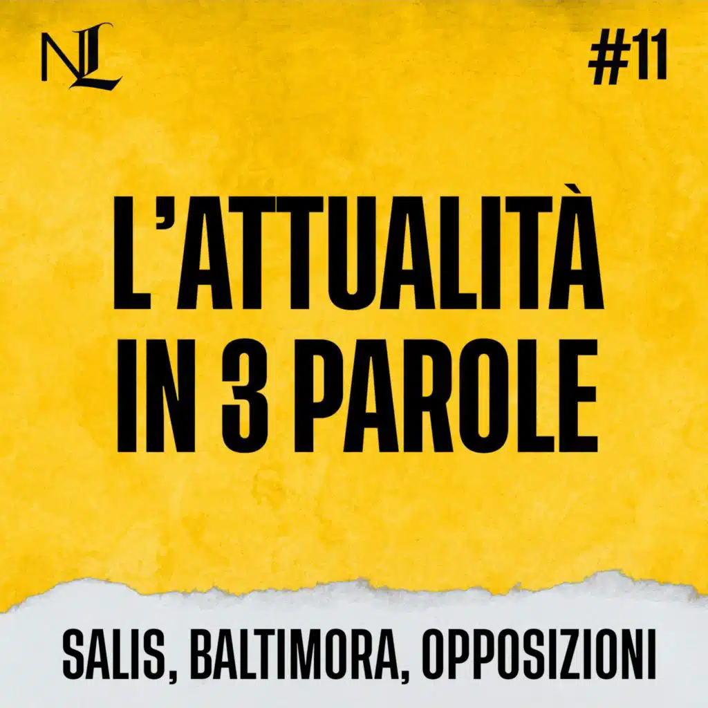 L’attualità in tre parole #11: Salis, Baltimora, Opposizioni