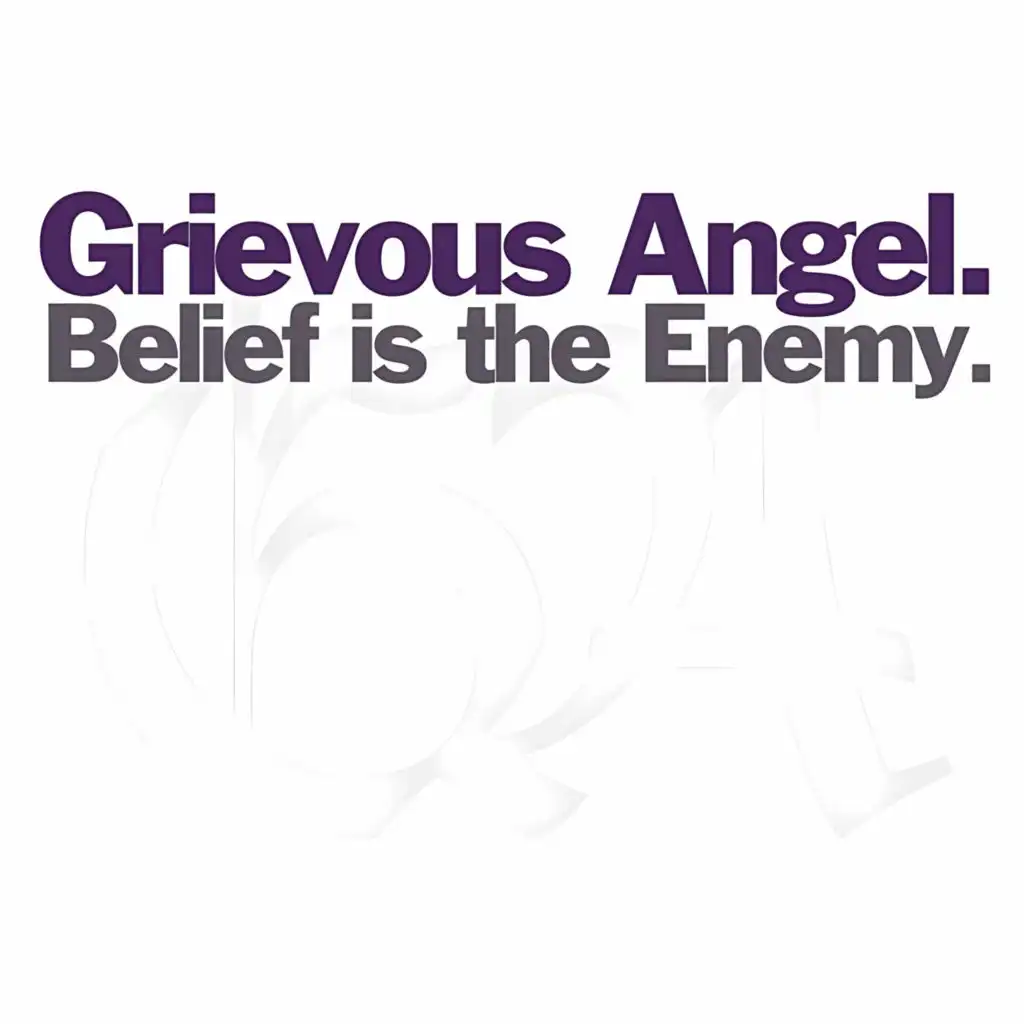 Belief is the Enemy