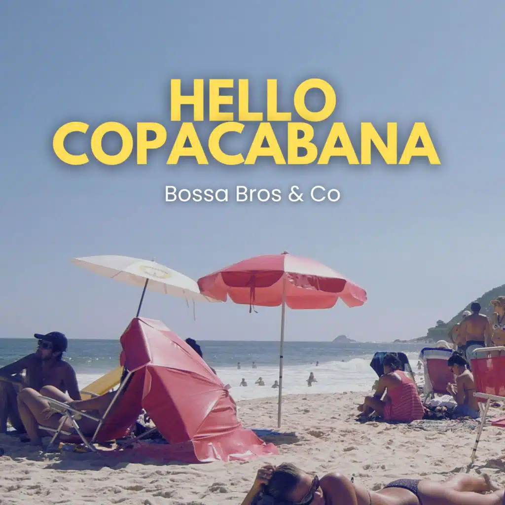 Hello Copacabana
