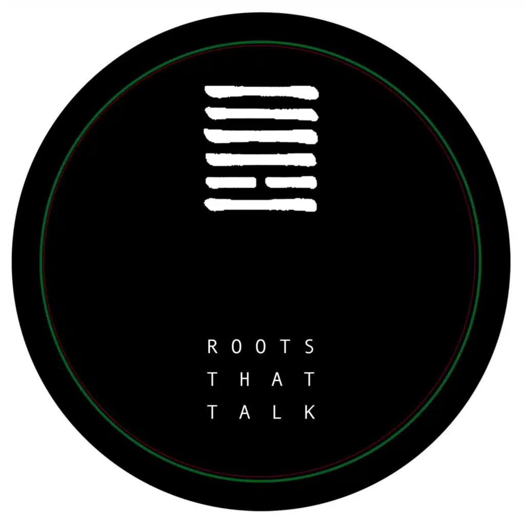Roots That Talk